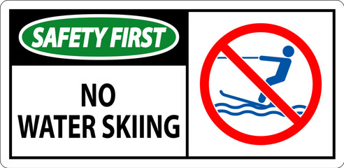 Water Safety Sign Attention, No Water Skiing