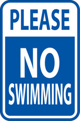 Fototapeta premium Swimming Prohibited Sign, Please No Swimming