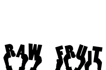 Digital png illustration of hands with raw fruit text on transparent background