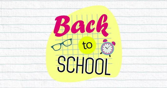Animation of back to school text banner, school concept icons against white lined paper background