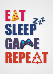 eat sleep game repeat white bg