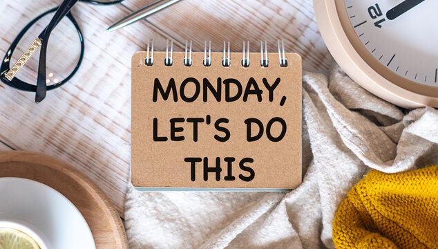 MONDAY LET'S DO THIS concept text Banner blue envelope with white cup of coffee and marshmallows on wooden background. The most depressing day of the year in January.