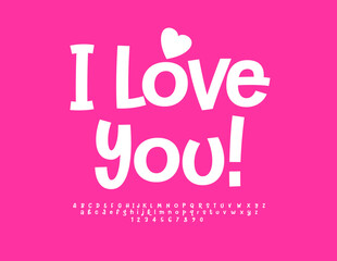 Vector romantic Greeting Card I Love You with decorative Heart. Cute handwritten Font. Modern Alphabet Letters and Numbers set.