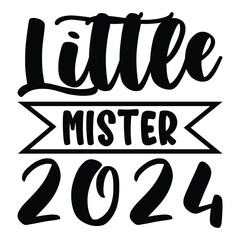 little Mister 2024 Happy new year shirt design print template