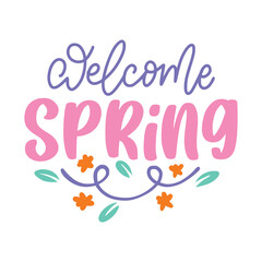 Spring Lettering Quotes For Printable Posters, Cards, Tote Bags, Or T-shirt design. 