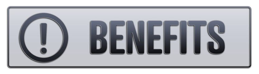 Benefits symbol. A grey banner with word benefits. Isolated on white background.