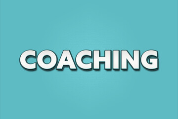 Coaching. A Illustration with white text isolated on light green background.