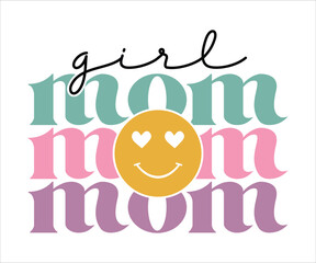 Girl Mom Retro T-shirt, Funny Mom Shirt, Mama Wavy Text, Mothers Day T-shirt, Mom Quotes, Retro Mom Shirt, New Mom Gift, Mom Birthday Gift, Cut File For Cricut And Silhouette