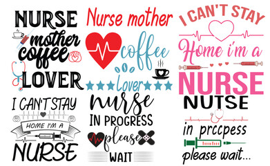 Nurse svg Bundle Cut Files nursing Quotes 