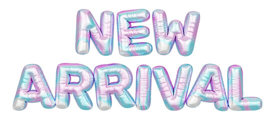 Holographic balloon 3d text. Typography. 3D illustration. New Arrival.