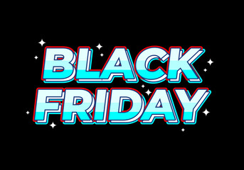 Black friday. text effect in blue gradient color