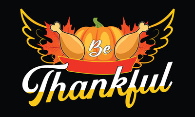 Thanks Giving T-shirt Design Vector Template