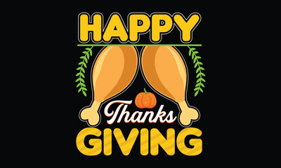 Thanks Giving T-shirt Design Vector Template