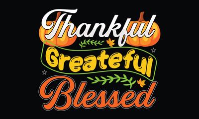 Thanks Giving T-shirt Design Vector Template