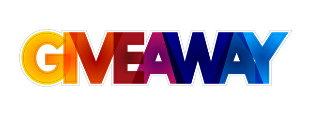 Giveaway colorful text quote, concept background