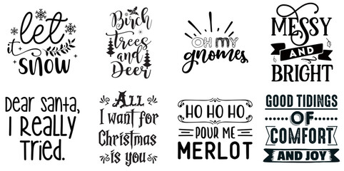 Merry Christmas Quotes Collection Christmas Black Vector Illustration for Decal, Holiday Cards, Postcard