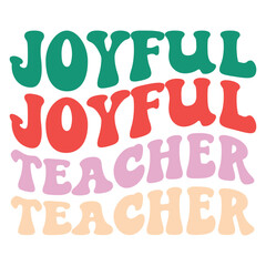 Joyful Teacher Retro SVG
