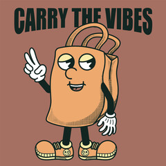Tote bags Character Design With Slogan Carry the vibes