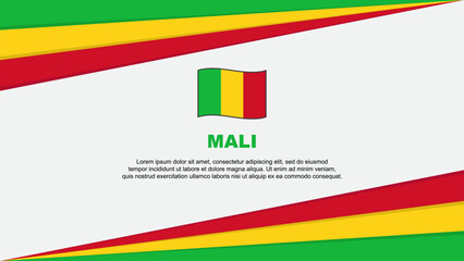 Mali Flag Abstract Background Design Template. Mali Independence Day Banner Cartoon Vector Illustration. Mali Design