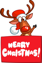 Cartoon funny red nose reindeer holding board for Christmas or New Year greetings. Christmas illustration. Vector isolated