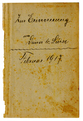 Altes Schriftstück Papierstück Erinnerung von Luise Februar 1917