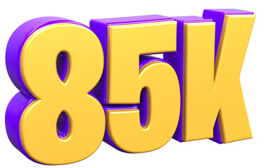85K Follow Number 3D