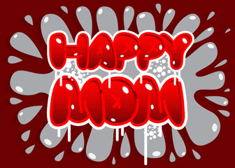 Happy Mom. Graffiti tag. Abstract modern street art decoration performed in urban painting style.