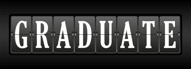 A board with the inscription graduate. Design for websites, applications, decorations, posters and greeting labels