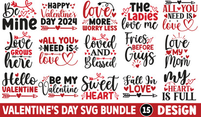 Valentine's day svg bundle, Valentine's day t-shirt design, Valentine's Day SVG, Happy Valentine's Day