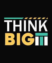 Modern motivation Typography T-Shirt Design, vector illustration graphic. motivation Quote, slogan, element, suitable print creative artistic awesome.