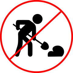 Digging Prohibited