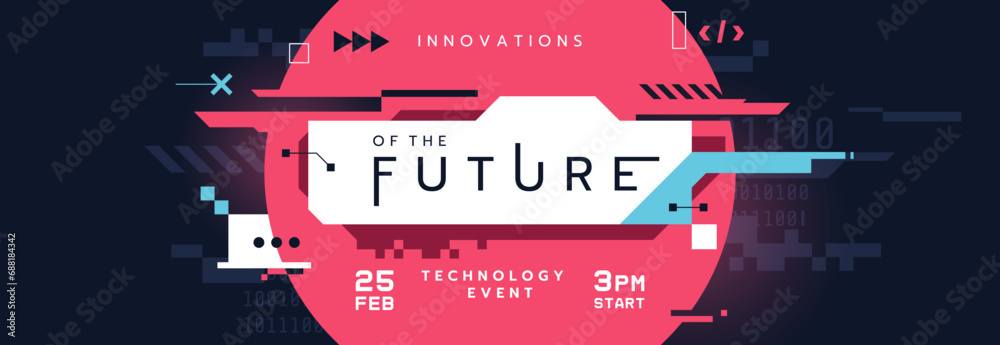 Fototapete Abstract futuristic background design with place for text. Technology banner concept in digital glitch style. Technology event invitation. Creative hi-tech website header. Vector illustration
