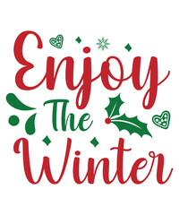 Obraz premium Enjoy the Winter T-shirt Design Merry Christmas