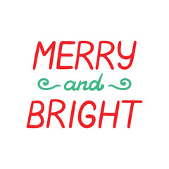 Vector Illustration Holiday Lettering Brush Script Merry & Bright New Year Christmas Red Isolated Elements White Background