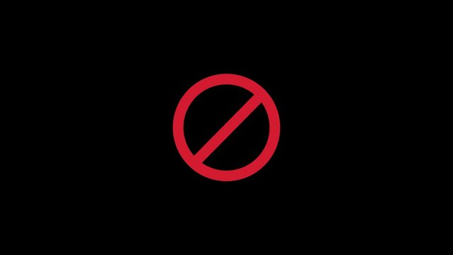Red prohibition symbol animation. not allowed red circle and line. 