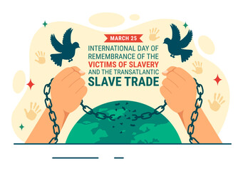 International Day of Remembrance of the Victims of Slavery and the Transatlantic Slave Vector Design Illustration to Against Trafficking in Persons