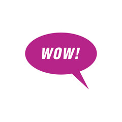Expression of the word wow! represented in a speech bubble