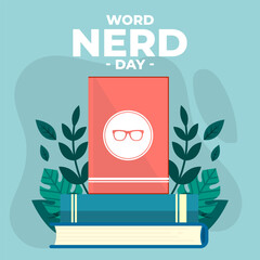 Vector illustration Word Nerd Day. Word Nerd Day illustration vector background. Vector eps 10