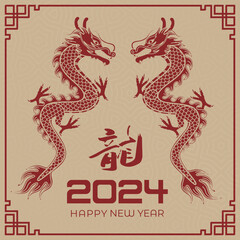 Happy Chinese New Year 2024 Chinese Zodiac Year of the Dragon
