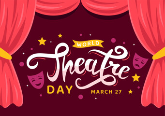 World Theatre Day Vector Illustration on March 27 with Mask and Red Curtains to Preserve Performing Arts and Entertainment in Flat Cartoon Background
