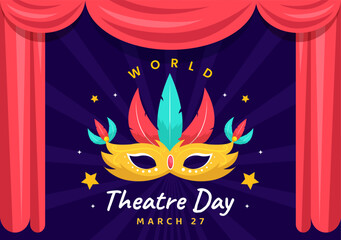 World Theatre Day Vector Illustration on March 27 with Mask and Red Curtains to Preserve Performing Arts and Entertainment in Flat Cartoon Background