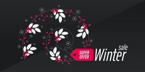 Winter sale. Christmas holly branch and snowflakes in spiral, Super offer. Seasonal discounts. 