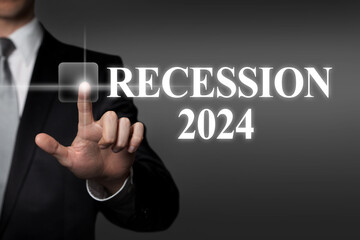 Triggering Recession 2024 - businessman pressing virtual touchscreen button