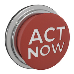 3d render of red push button with the words act now