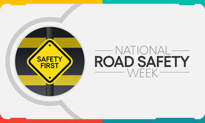 Road safety week is observed every year in January and in May, It aims at making the roads and streets safer. Vector illustration