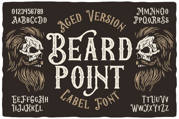 Vintage label font named Beard Point. Original typeface for any your design like posters, t-shirts, logo, labels etc. - 688570114