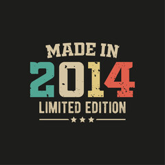Made in 2014 limited edition t-shirt design