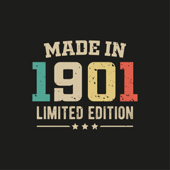 Made in 1901 limited edition t-shirt design