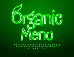 Vector template Organic Menu with decorative Leaf. Green Neon Font. Glowing artistic Alphabet Letters and Numbers set