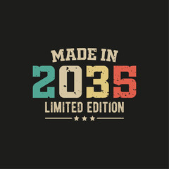 Made in 2035 limited edition t-shirt design